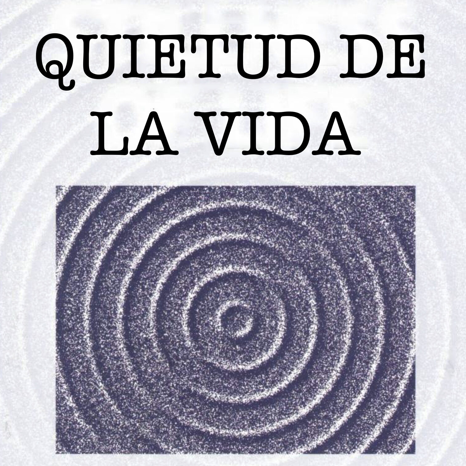 Quietud de la Vida
